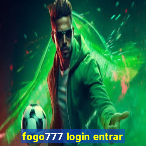 fogo777 login entrar